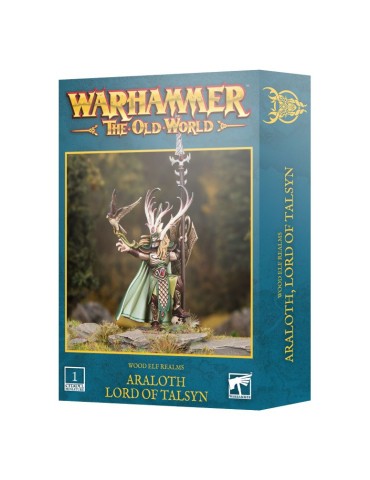 WOOD ELF REALMS: ARALOTH LORD OF TALSYN