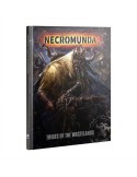 NECROMUNDA: TRIBES OF THE WASTELANDS